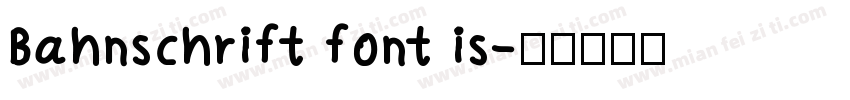 Bahnschrift font is字体转换